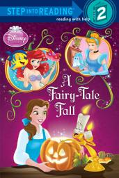 Icon image A Fairy-Tale Fall (Disney Princess)