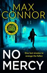 Icon image No Mercy (Josie Chapman, Book 1)