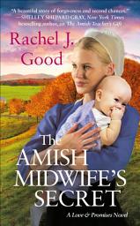 Icon image The Amish Midwife's Secret