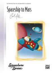 Icon image Spaceship to Mars: Early Elementary Piano Solo
