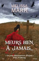 Icon image Meurs bien à jamais