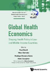 Icon image Global Health Economics: Shaping Health Policy in Low- and Middle-Income Countries