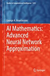 Icon image AI Mathematics: Advanced Neural Network Approximation