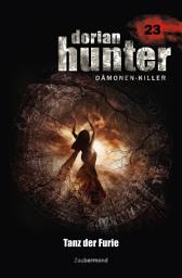 Icon image Dorian Hunter 23 - Tanz der Furie