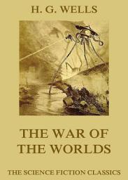 Icon image The War of the Worlds: eBook Edition