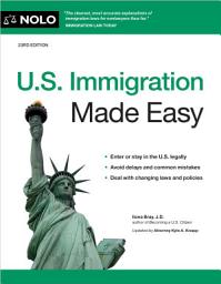 Icon image U.S. Immigration Made Easy: Edition 23