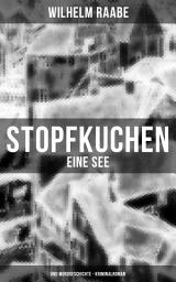 Icon image Stopfkuchen: Eine See- und Mordgeschichte - Kriminalroman