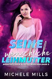 Icon image Seine menschliche Leihmutter