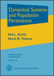 Icon image Dynamical Systems and Population Persistence