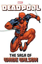 Icon image Deadpool (1997): The Saga Of Wade Wilson