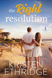 Icon image The Right Resolution - A Sweet New Year's Story of Faith, Love, and Small-Town Holidays