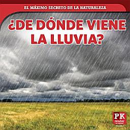 Icon image ¿De dónde viene la lluvia? (Where Rain Comes From)