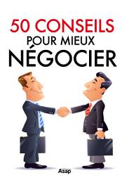 Icon image 50 conseils pour mieux négocier