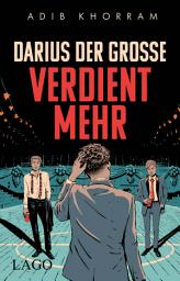 Icon image Darius der Große verdient mehr: Young Adult vom Feinsten: Der queere Bestseller aus den USA