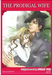 Icon image THE PRODIGAL WIFE: Mills & Boon Comics