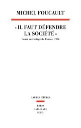 Icon image "Il faut défendre la société": Cours au Collège de France.1976