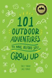 Icon image 101 Outdoor Adventures to Have Before You Grow Up