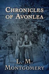 Icon image Chronicles of Avonlea