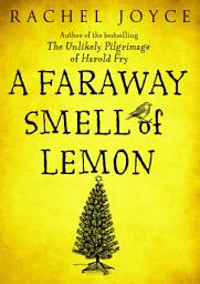 Icon image A Faraway Smell of Lemon (Short Story)