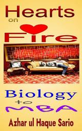 Icon image Hearts on Fire: Biology to MBA