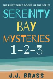Icon image Serenity Bay Mysteries 1-2-3
