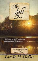 Icon image The Light: Tales From a Revolution - New-Jersey