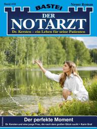 Icon image Der Notarzt 418: Der perfekte Moment