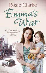 Icon image Emma's War: (Emma Trilogy 2)