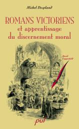 Icon image Romans victoriens et apprentissage du discernement moral