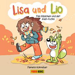 Icon image Lisa und Lio - Das Mädchen und der Alien-Fuchs