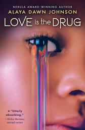 Icon image Love Is the Drug