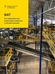 Icon image BAT for combustion and incineration residues in a Circular Economy