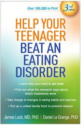 Icon image Help Your Teenager Beat an Eating Disorder: Edition 3