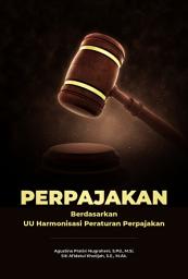 Icon image Perpajakan: Berdasarkan UU Harmonisasi Peraturan Perpajakan