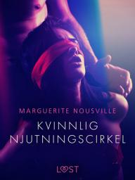 Icon image Kvinnlig njutningscirkel - erotisk novell