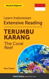 Icon image Indonesian Extensive Reading: THE CORAL REEF: Level 1