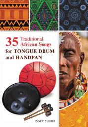 Icon image 35 Traditional African Songs for Tongue Drum and Handpan: Play by Number