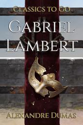 Icon image Gabriel Lambert: Restored Classics to Go Edition