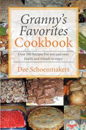 Icon image Granny’S Favorites Cookbook