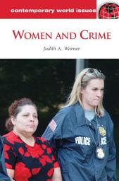 Icon image Women and Crime: A Reference Handbook