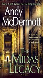 Icon image The Midas Legacy: A Novel