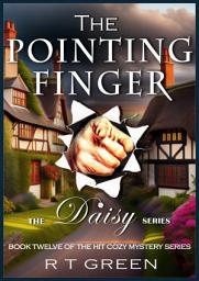 Icon image Daisy: Not Your Average Super-sleuth! Book 12, The Pointing Finger