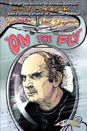 Icon image Huntington, West Virginia "On the Fly"