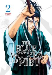 Icon image The Blue Wolves of Mibu