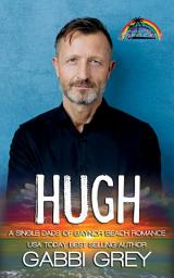 Icon image Hugh (Single Dads of Gaynor Beach Book 4)
