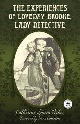 Icon image The Experiences of Loveday Brooke, Lady Detective
