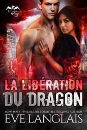Icon image La Libération du Dragon