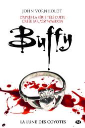 Icon image Buffy, T1.3 : La Lune des coyotes