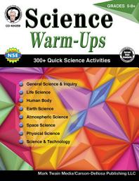 Icon image Science Warm-Ups, Grades 5 - 8