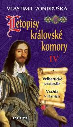 Icon image Letopisy královské komory IV: Svazek 4